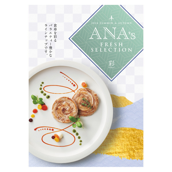 ANA’s FRESH SELECTION