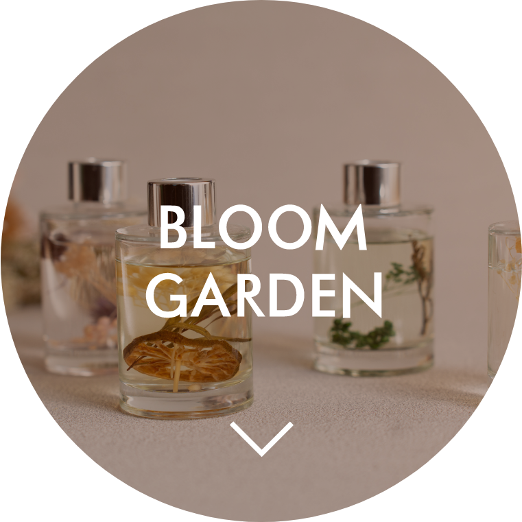 BLOOM GARDEN