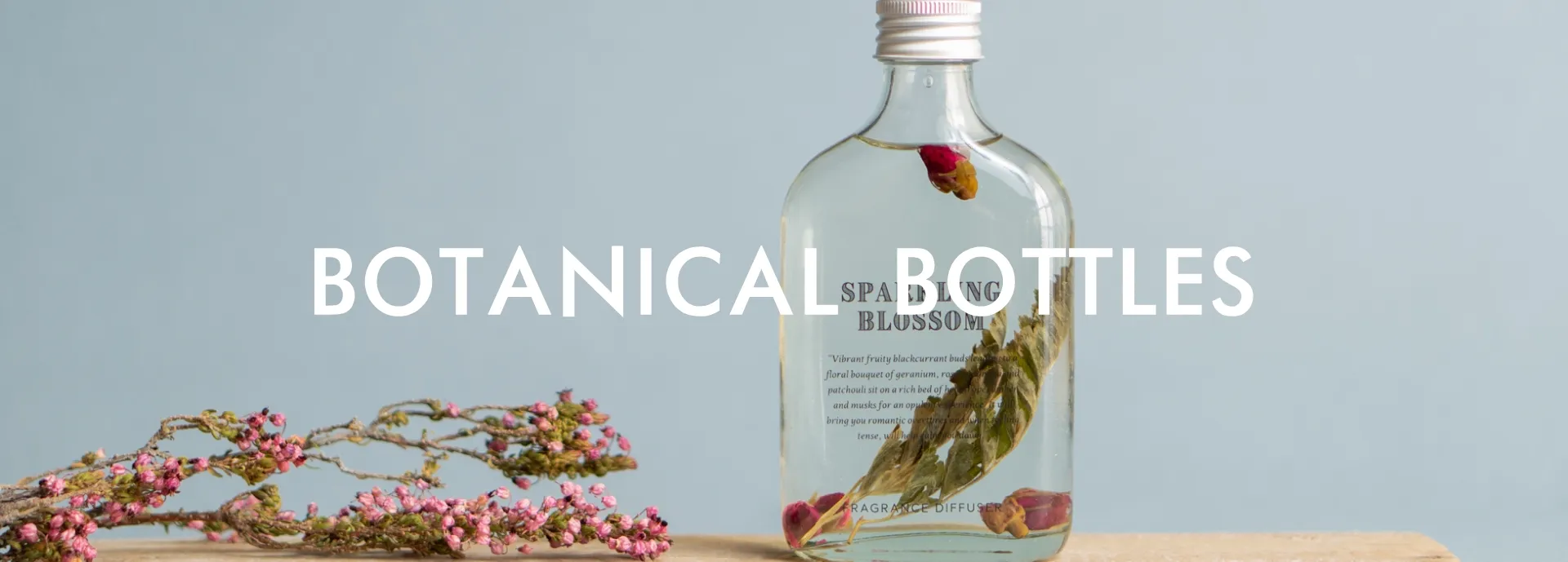 BOTANICAL BOTTLES
