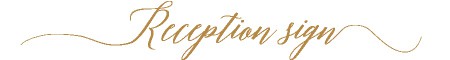 Reception Sign