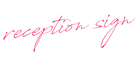 reception sign